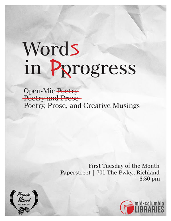 Words In Progress: Open Mic, Poetry, Prose, and Creative Musings in Richland WA